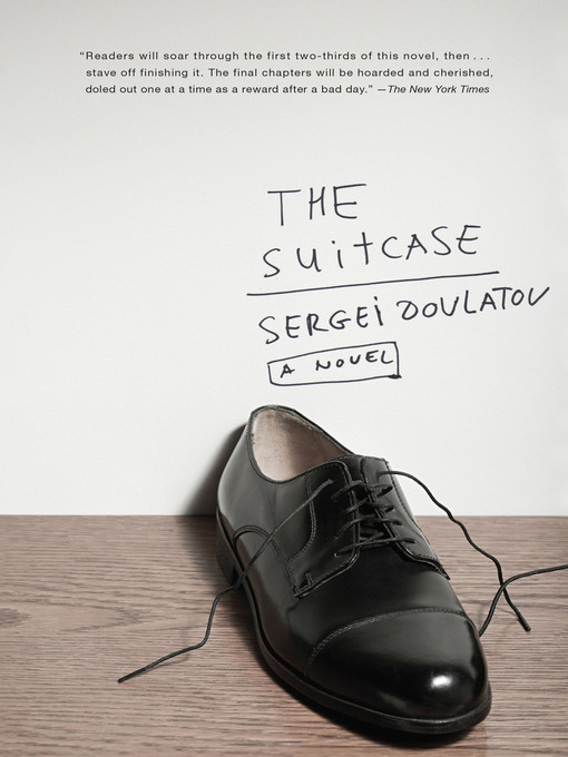 Title details for The Suitcase by Sergei Dovlatov - Available